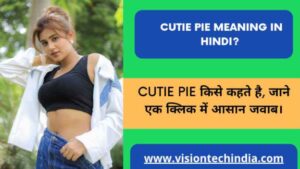 cutie-pie-meaning-in-hindi